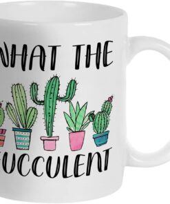 Alternative view of Fatbaby What the Fucculent Cactus Succulent Plant Gardening Gifts for Women, Funny Novelty Coffee Mug Gifts for Plant Lady Lover 11 OZ Tea Cup