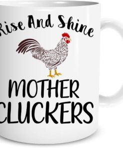 Funnwear Rise And Shine Mother Cluckers! Funny Coffee Mug Rooster Themed Chicken Cup for Women, 11oz White Ceramic Crazy Lady Mug for Chicken Lovers