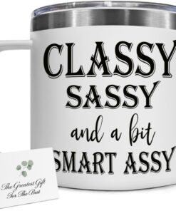 Funny Mugs Classy Sassy and A Bit Smart Assy Stainless Steel Tumbler 14OZ / Funny Coffee Mugs for Women - Hilarious Christmas Gifts for Women Adult Humor Tumbler