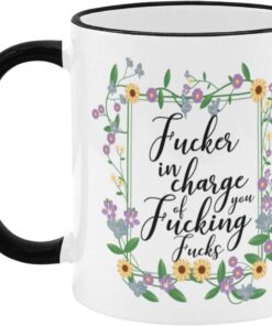 Alternative view of 11 oz Ceramic Coffee Mug Tea Cup, Floral Flowers with Funny Rude Quote Coffee Mug Gift, Fucker In Charge Of You Fucking Fucks, Unique Birthday Christmas Sarcastic Gifts, Black + White
