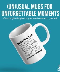 Alternative view of Panvola What Part Of Don't You Understand Engineer Gifts Funny Sarcastic Math Teacher Engineering Student Novelty Drinkware Ceramic Mug (White, 11 Ounces)