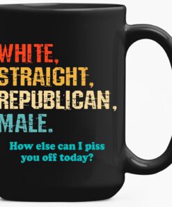 Funny Coffee Mugs For Men White Straight Republican Male Mug, Funny Political Gifts Proud Republican Mug Republican Gifts For Men Straight White Man Funny Republican Mugs Black Mug 15oz Starter Fluid