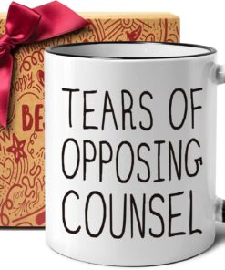 Funny Lawyer Coffee Mug for lawyer, Tears of Opposing Counsel mug, Unique Birthday Christmas Attorney Mugs Gifts Idea For Men, Women, Law School Student, Attorneys Paralegals, Future Lawyers-95