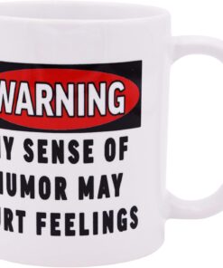 Alternative view of Rogue River Tactical Sarcastic Funny Coffee Mug Warning My Sense of Humor May Hurt Feelings Novelty Cup