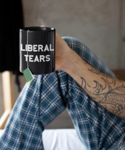 Alternative view of Liberal Tears Mug - Funny Coffee Mugs for Men | Republican Mug - Gift for Conservatives | Leftist Tears Trump Cup - Novelty Mugs, Funny Political Coffee Cups, Republican Gifts (11 oz)