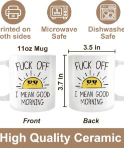 Alternative view of Funny Coffee Mug Gift for Women Men, F Off I Mean Good Morning mug, Novelty Adult Humor Sarcastic Mugs Gifts for Friends Family Classmates Coworkers, funny Christmas Birthday Sarcasm mug gift idea102