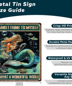 Alternative view of Mermaid Tin Sign And I Think To Myself What A Wonderful World Poster Home Decor Funny Home Decor Cave Bar Wall Decor 16x12 Inch