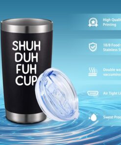 Alternative view of ATHAND Shuh Duh Fuh Cup Tumbler 20oz – Funny Insulated Stainless Steel Travel Mug with Lid & Straw, Double Wall Vacuum Coffee Cup, Sarcastic Gag Gift for Friends, Men, Women, Birthday (Black)