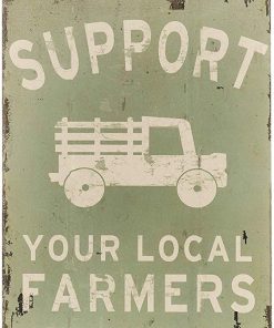New Tin Sign Metal Sign Support Your Local Farmers Funny Truck Coffee Cups Vintage Bar Poster Style Pub Bar Decor for Outdoor & Indoor 8"x12"