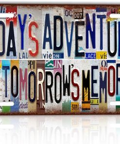 Vintage License plate Today's Adventures Are Tomorrow's Memories Wall Decor Metal Sign Tin Signs for Camper River