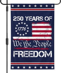 We The People 1776-2026 Flag Memorial Day Patriotic 250th Birthday 250 Years United States Indoor Garden Decoration (250 YEARS)