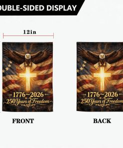Alternative view of 250 Anniversary USA Flag, 1776 250 Years of Freedom Yard Flag Decor for 4th of July,small patriotic garden flag 12x18 Inch (Flag-G)