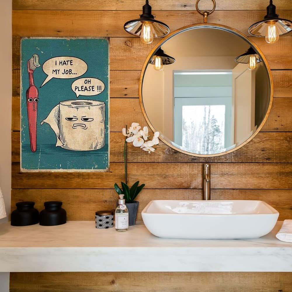 Metal Sign I Hate My Job Oh Please Funny Toilet Retro Tin Sign Bathroom Wall Art Home Décor, 12x8inch - Image 6