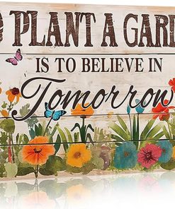 Gardening Gifts Vintage Gardening Sign To Plant A Garden is To Believe Tomorrow Tin Sign for Home Garden Greenhouse Living Room Bedroom Outdoor Yard Backyard Decor 8X12 Inch (3366)