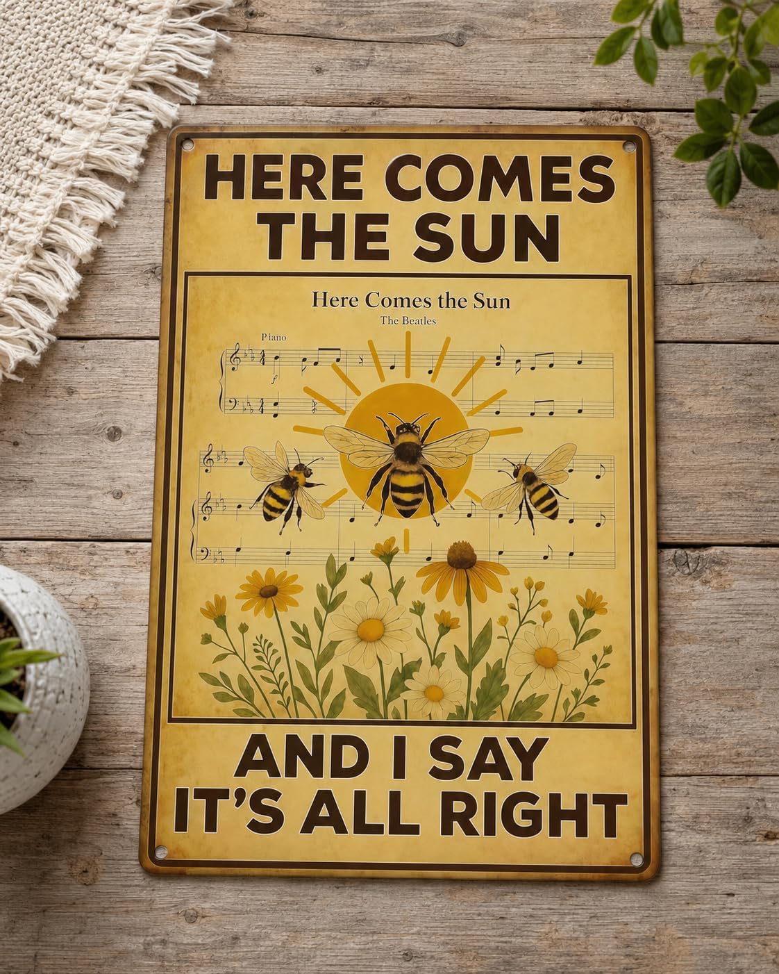 HERE COMES THE SUN AND I SAY IT'S ALL RIGHT - Vintage Metal Tin Signs The Beatles Poster Gifts Wall Art Bee Signs 8 X 12 Inch - Image 5